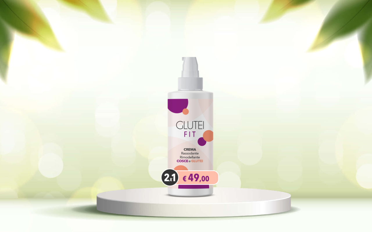 Scopri come rassodare i glutei in modo naturale con Glutei Fit: prova ora la crema